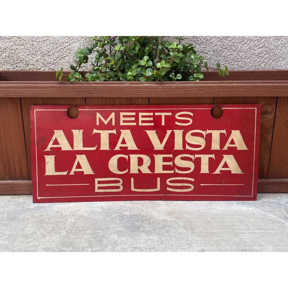 Vtg Bakersfield Kern Electric RY Meets Alta Vista La Cresta Bus Streetcar Sign